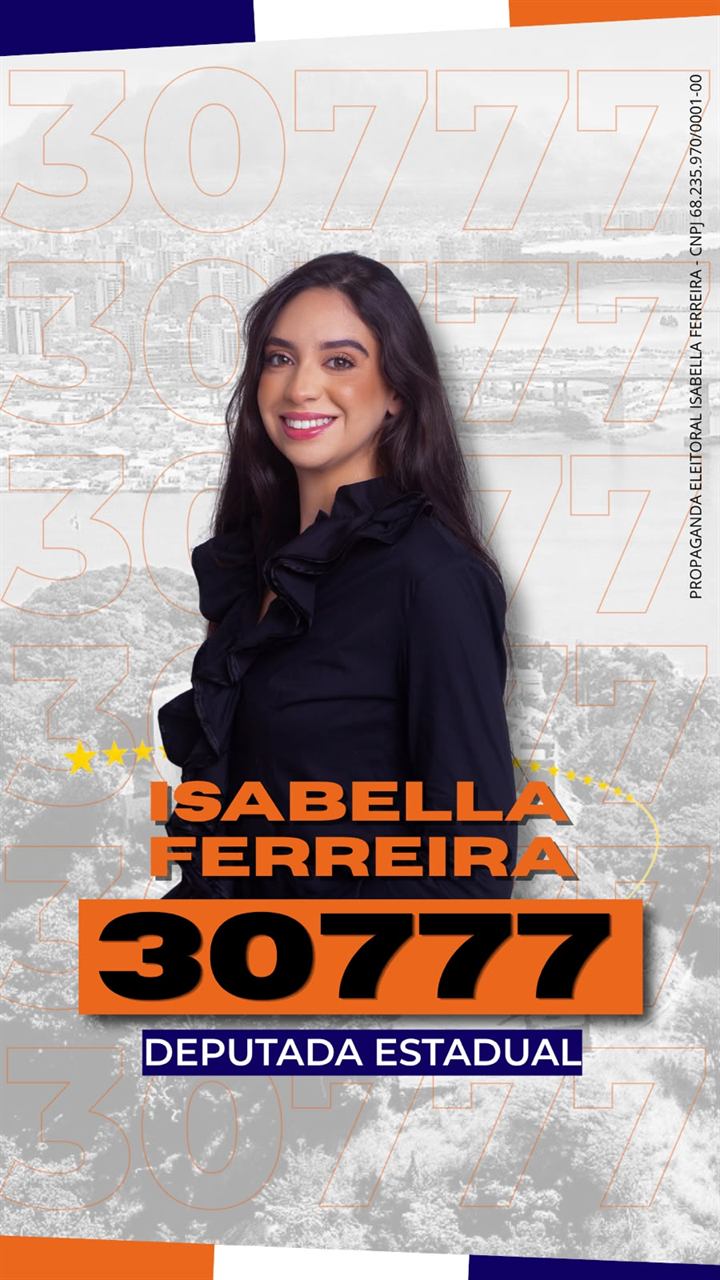 Santinho oficial: Isabella Ferreira, 30777, Deputada Estadual, com paisagem capixaba ao fundo